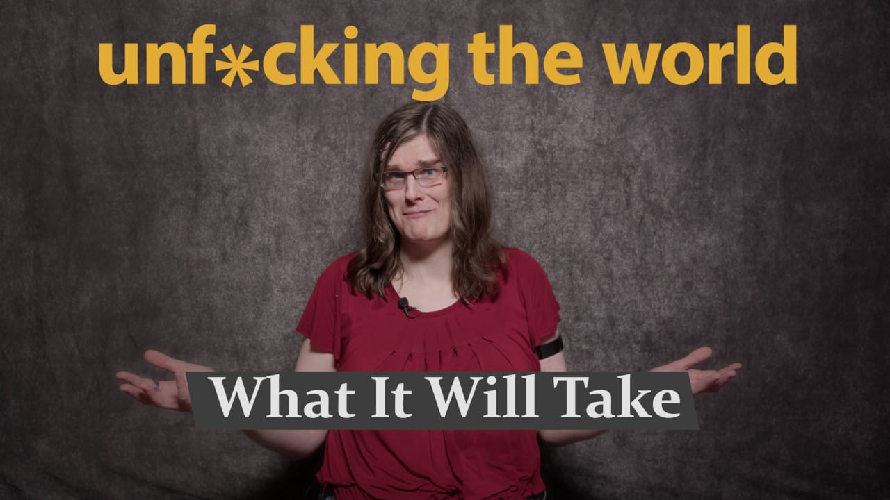 What It Will Take