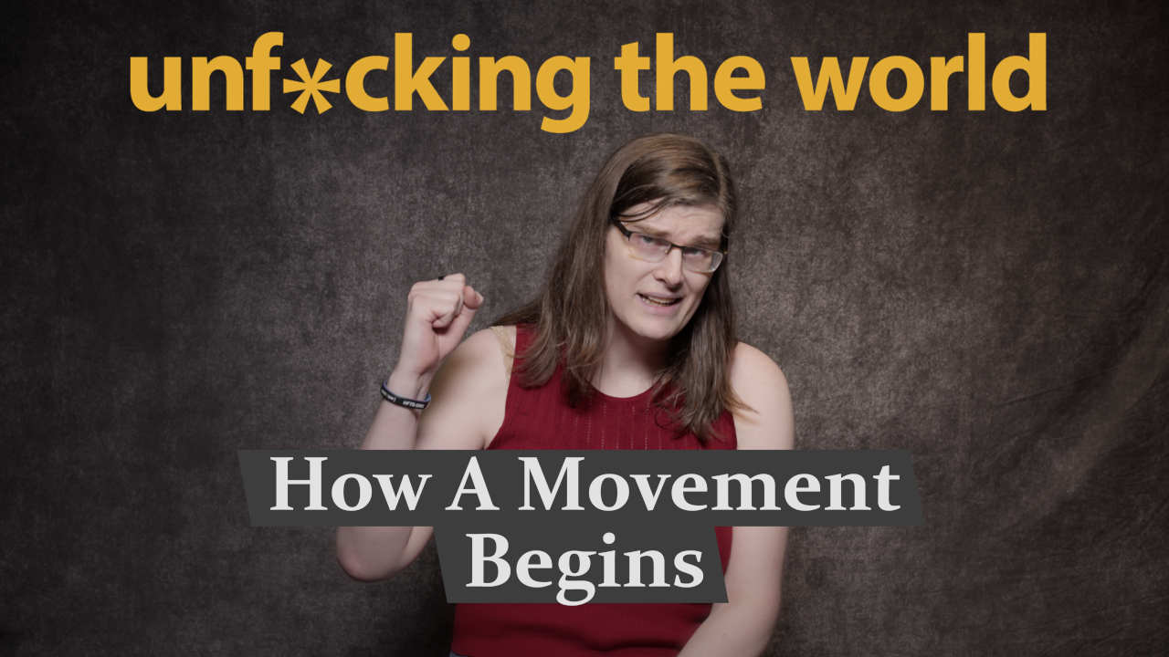 How A Movement Begins